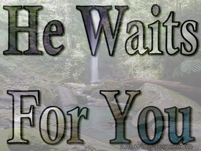 He Waits For You (Woman At The Well (4)